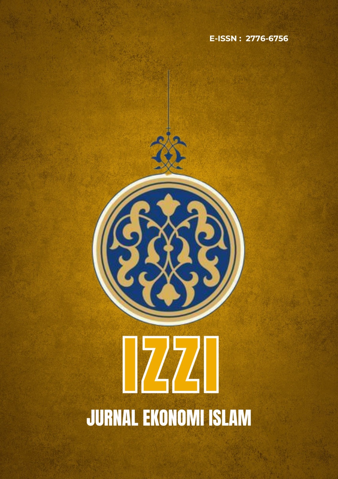 					View Vol. 6 No. 2 (2026): IZZI: Jurnal Ekonomi Islam
				